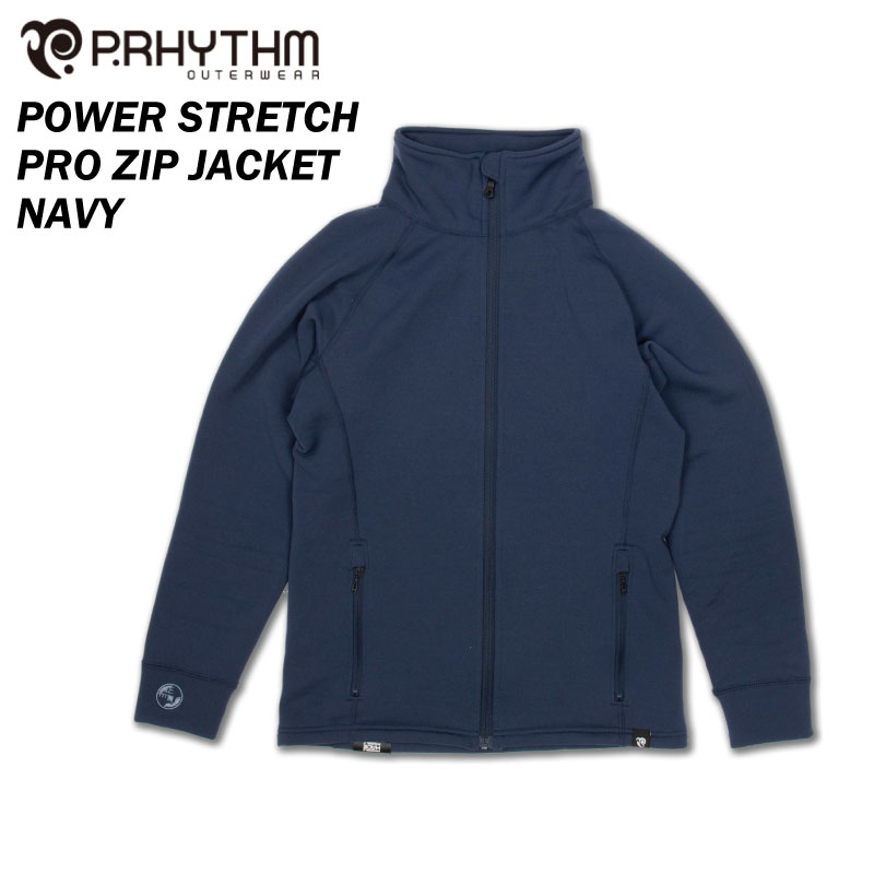 【30%OFF】P.RHYTHM プリズム POWER STRETCH PRO ZIP JACKET - NAVY スノーボード スキー ウェア ジャケット インナー ミッドレイヤー ジップアップ