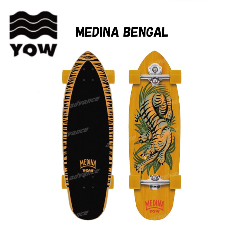 YOW ヤウ MEDINA BENGAL 33×9.85” サーフスケート スケボー スノーボード サーフィン オフトレ メラキ|メンズプロダクト