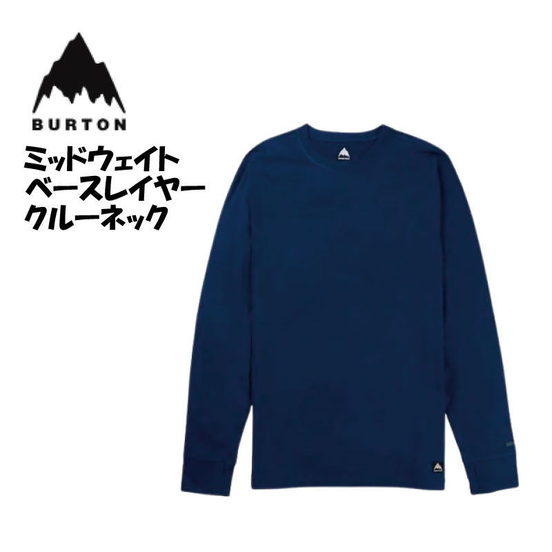 BURTON バートン メンズ ミッドウェイト ベースレイヤー 25-26 労働者の一団のど首  スノボー スキーの板 はだ着