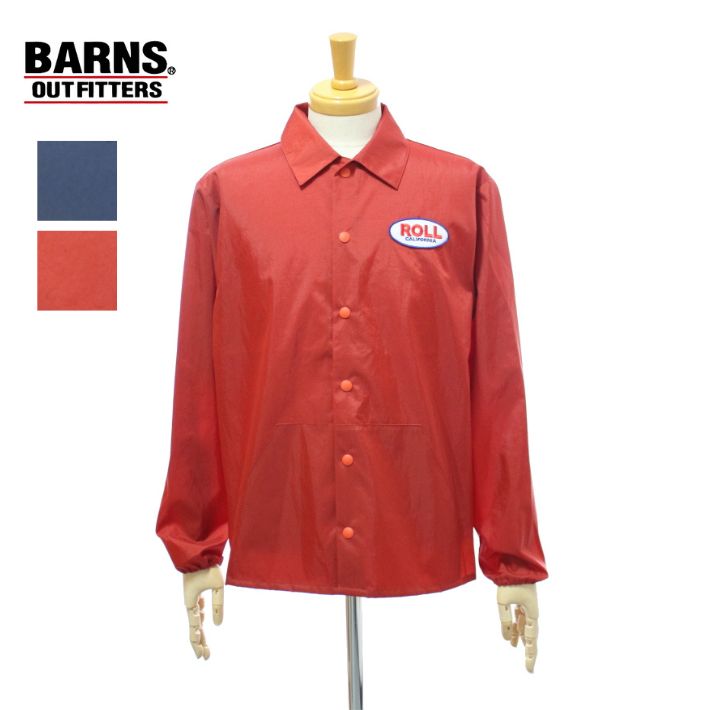 バーンズ BR-24332 ROLL コーチジャケット メンズ BARNS OUT FITTERS｜ＩＮＦＩＮＩＴＹ Co.，Ltd.