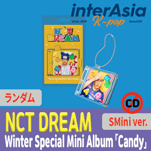 楽天市場】NCT DREAM - Winter Special Mini Album 「Candy