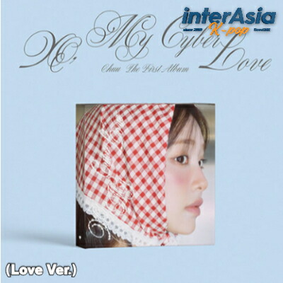楽天市場】CHUU - The First Album [ XO, My Cyberlove ] Love Ver