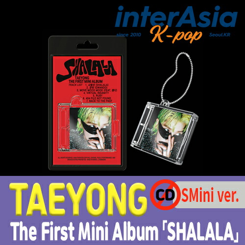 楽天市場】TAEYONG - The First Mini Album 「SHALALA