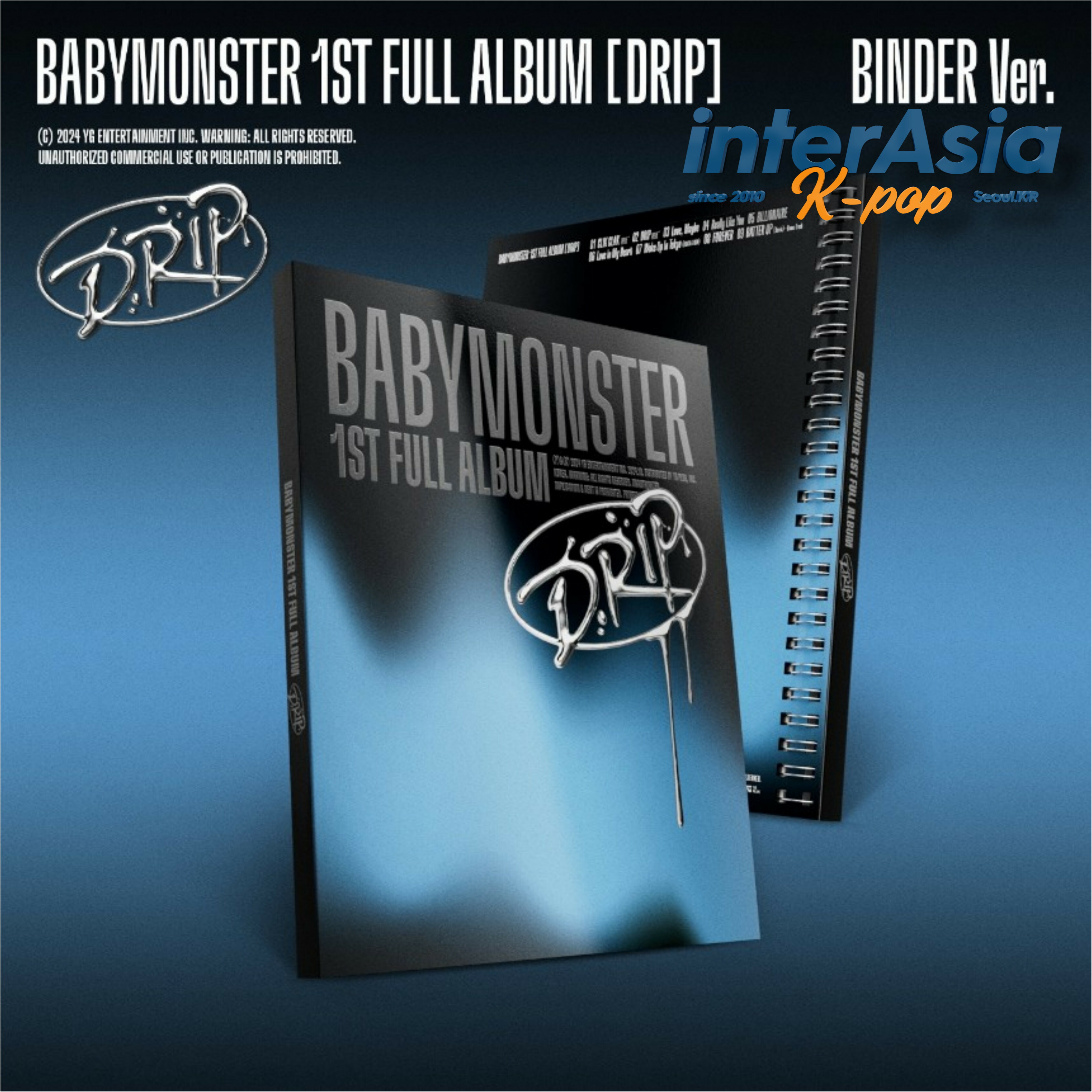 楽天市場】☆YG特典☆ BABYMONSTER - 1st FULL ALBUM 「DRIP」 (BINDER Ver.) ベイビーモンスタールカ  パリタ アサ アヒョン ラミ ローラ チキータ ベビモン ベモン モティズ MOTIEZ YGエンターテインメント kpop 韓国盤 韓国直送  送料無料 : InterAsia