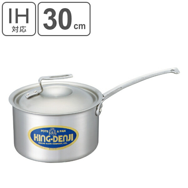 人気メーカー ブランド 片手鍋 Ih対応 約11 8l 30cm 業務用 ニューキングデンジ ガス火対応 ステンレス鍋 目盛り付き 調理鍋 フタ付き 厨房用品 厨房器具 業務用鍋 鍋 なべ オール熱源対応 39ショップ インテリアパレット 注目ブランドのギフト Www