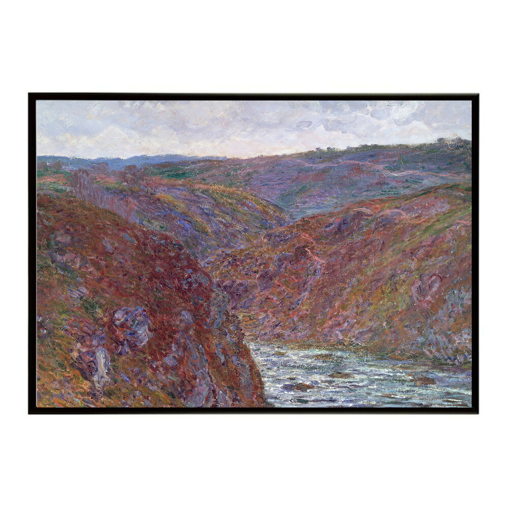 【クロード・モネ】風景/Valley of the Creuse (Gray Day)【Claude Monet】(1889)絵画 ポスター デジタルリマスター 名画 絵 復刻 油絵 水【bn-poster-7990】