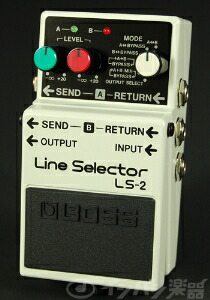 楽天市場】BOSS / LS-2 Line Selector ラインセレクター ボス ギター