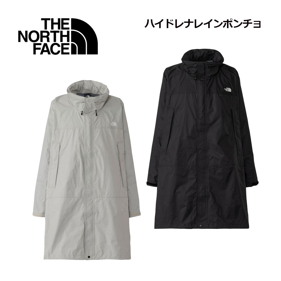 【2026 春夏】ザ・ノース・フェイス【THE NORTH FACE】ユニ一発やる ハイドレナ 雨水 ポンチョ NP12630 (メンズ/レディース/レインウェア/雨合羽ポンチョ/アウター/デイリー若い衆/難民キャンプ/お祭り/アウトドア/雨合羽/はっ水/防風)