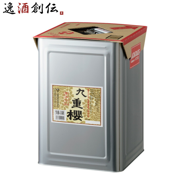 本みりん 九重櫻 缶 18L 九重味淋 みりん 味醂 九重味醂 父の日 お中元 夏ギフト 暑中見舞い｜逸酒創伝　店