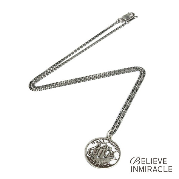 BELIEVEINMIRACLE ビリーブインミラクル 【 HALF PENNY NC ハーフペニー ネックレス 】[ 正規品 ] オールドコインペンダント 帆船 グッドラック ラッキー チェーン シルバー 銀 925 ペア プレゼント ユニセックス メンズ レディース 【 送料無料 】