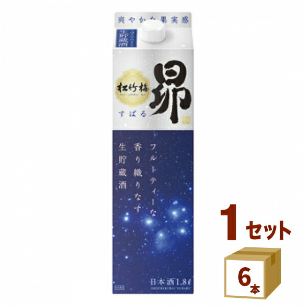 松竹梅　1800ml  6本セット 上撰 松竹梅 1800ml 1.8L 6本 お酒 : 逸酒創伝 - 通販 - Yahoo