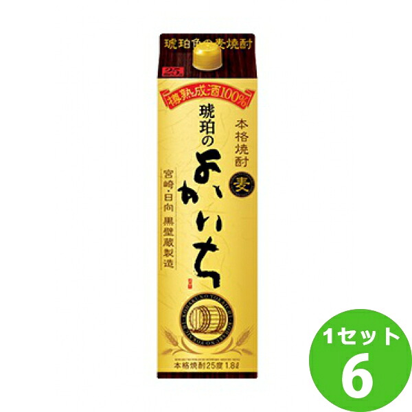 宝酒造 麦焼酎 琥珀のよかいち ２５゜パック 1800ml&times;6本 焼酎【送料無料※一部地域は除く】｜イズミックワールド