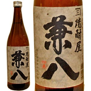 楽天市場】兼八 25°麦焼酎 720ml大分県 四ツ谷酒造[麦焼酎