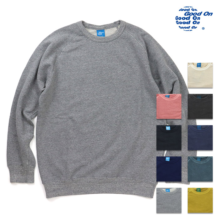 Good On グッドオン 流汗 RAGLAN CREW SWEAT ラグランクルースウェット GOBW-101