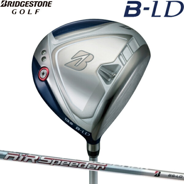【レディース】【22年モデル】ブリヂストンゴルフ B-LD ドライバー [エアースピーダー BS-LD for ウッド] カーボンシャフト BRIDGESTONE GOLF DRIVER｜Japan Net Golf 店