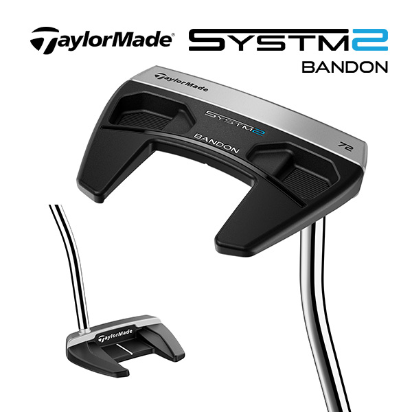 新作 テーラーメイド SYSTM2 Bandon 72 パター マレット型 ネオマレット型 ダブルベント システム2 バンドン TaylorMade