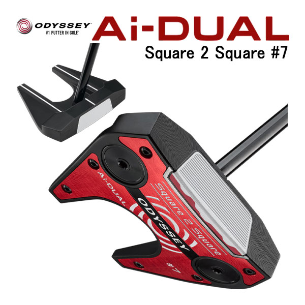 オデッセイ エーアイデュアル スクエア2スクエア 7 パター SEVEN ODYSSEY Ai-DUAL Square スクエア トゥ スクエア キャロウェイ Callaway