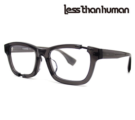 個性的なデザインで周りと差をつけられる Than Human レスザンヒューマン Less 眼鏡 サングラス 眼鏡 メガネフレーム Yunagi Yunagi Limited 送料無料 遊び心が溢れるお洒落なメガネフレームです 伊達眼鏡 クリアグレー ジュエリーセキネ