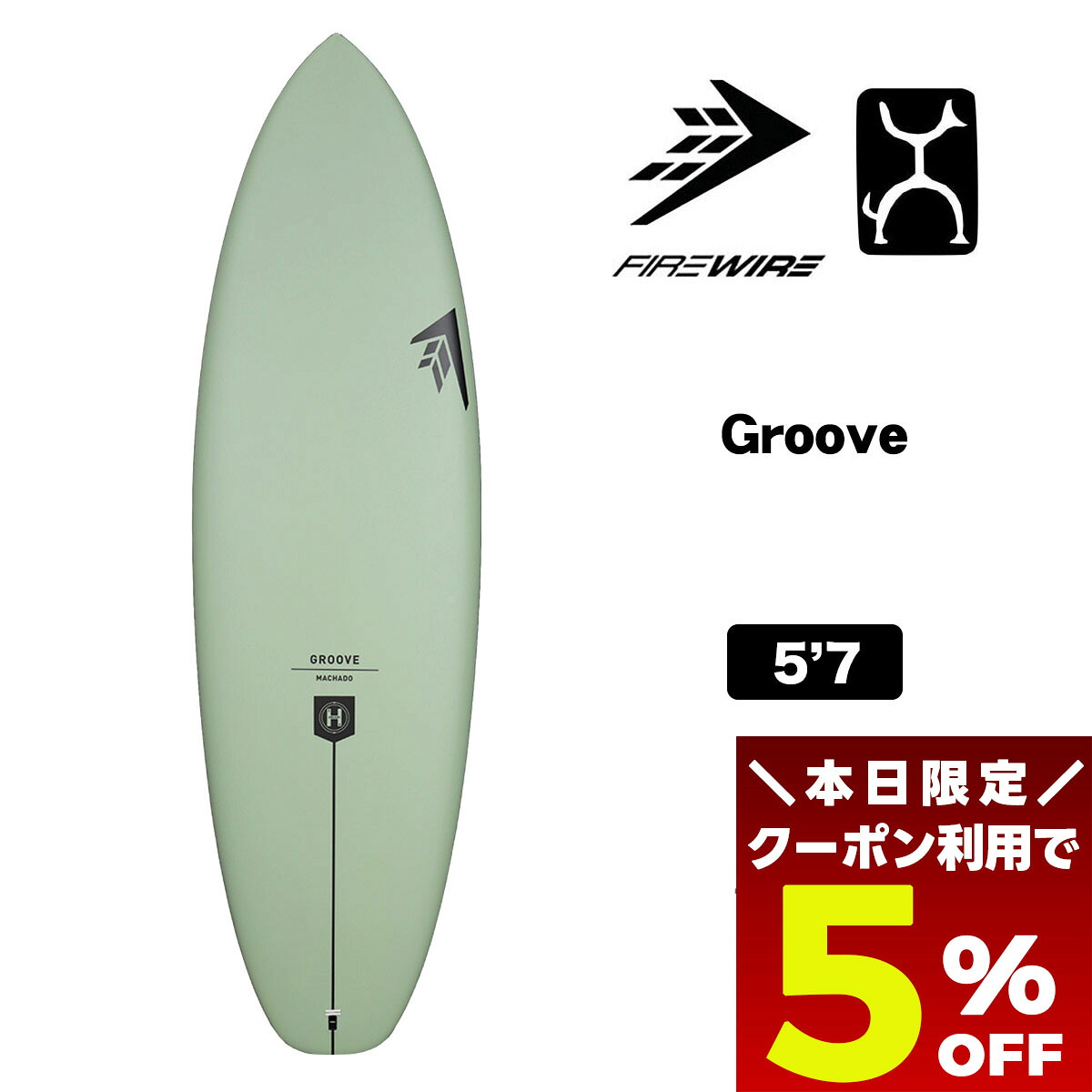 Firewire Groove 5'7