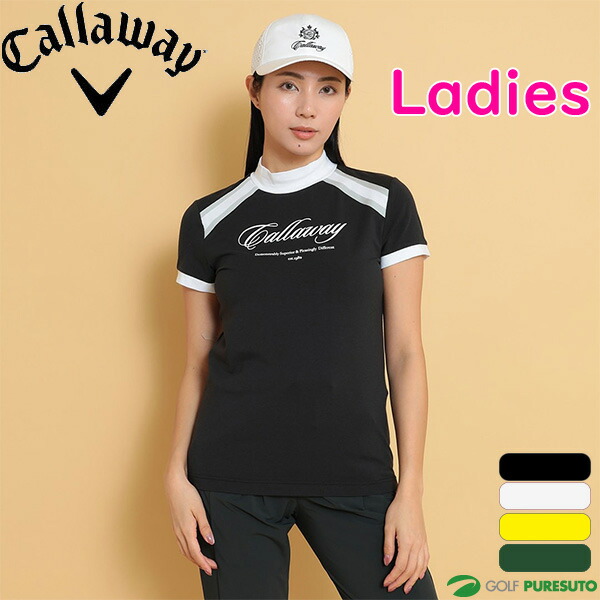 【レディース】キャロウェイ 半袖 モックネックシャツ C25134203 トップス ゴルフウェア Callaway golf 2025年春夏モデル 春夏ウェア アパレル 女性用