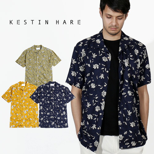 [期間SALE] KESTIN HARE/ケスティンエア CRAMMOND SHIRT オープンカラー シャツ KHSHSS1925 [メンズ 半袖 開襟シャツ 総柄 リゾート リラックス　吸湿速乾 テンセル 柔らかい おしゃれ かっこいい 紳士 秋服 秋物夏服 夏物 夏 大人 彼氏 プレゼント]