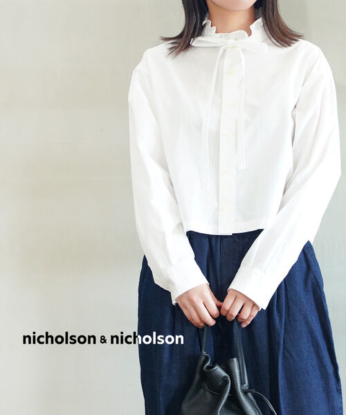 【30%OFF】ニコルソン&ニコルソン nicholson&nicholson シャツ ブラウス 長袖 ショート丈 フリル リボン・OPAL-W-3552502(レディース)(2F)｜JACQUEMART