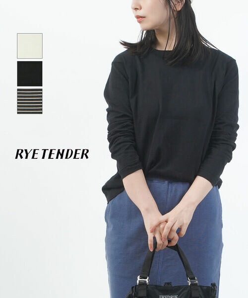 【30%OFF】ライテンダー RYE TENDER 長袖 Tシャツ ロンT カットソー ニットソー トップス 無地 綿 コットン クルーネック シンプル おしゃれ 大人・010022500-5212501(レディース)｜JACQUEMART