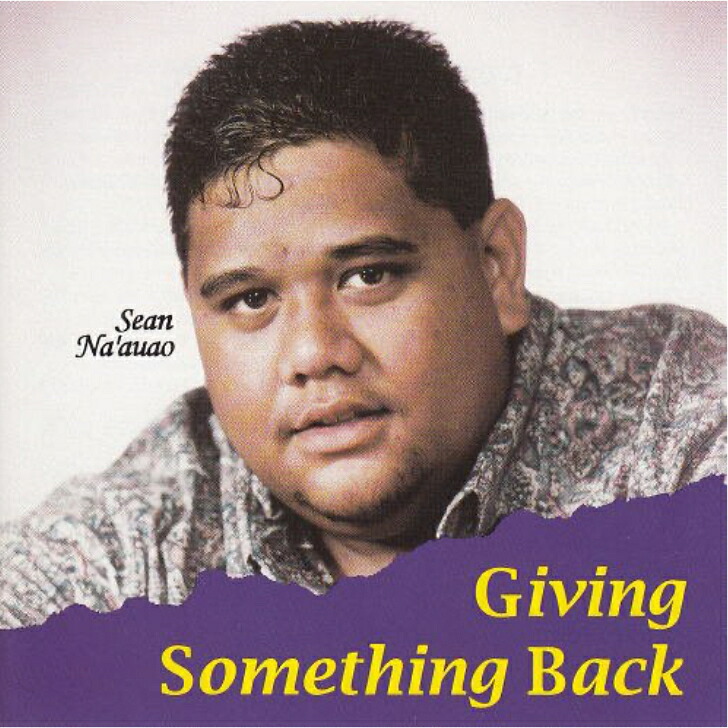 【中古 Collectible Hawaiian CD】 Hawaiian ハワイアン Hula CD Sean Na`auao/Give Something Back ショーン・ナアウアオ