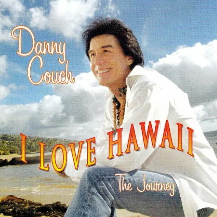 【中古】Hawaiian ハワイアン Hula CD Danny Couch/I Love Hawaii Contemporary Hawaiian Music