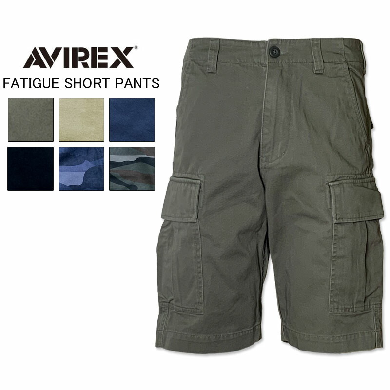 アビレックス AVIREX 　ショートパンツ　ショートカーゴパンツ　ファティーグパンツ　 ショーツ　メンズ　ミリタリーパンツ CARGO PANTS 迷彩 6126131 7832913002 7835913001　ショート アヴィレックスカーゴパンツ アビレックスカーゴパンツ ハーフ 日時指定不可商品