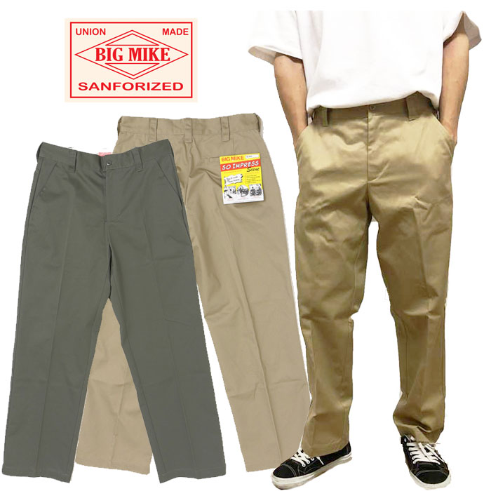 BIGMIKE ビッグマイクロホン 102337200 TC TWILL NOTACK CHINO WORK PANTS TCツイル 否タック 細工物 チノズボン下