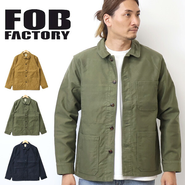 FOB FACTORY エフオービーファクトリー フレンチモールスキンジャケット 日本製 ライトアウター ミリタリー上衣 メンズ  貨物輸送無料 F2373