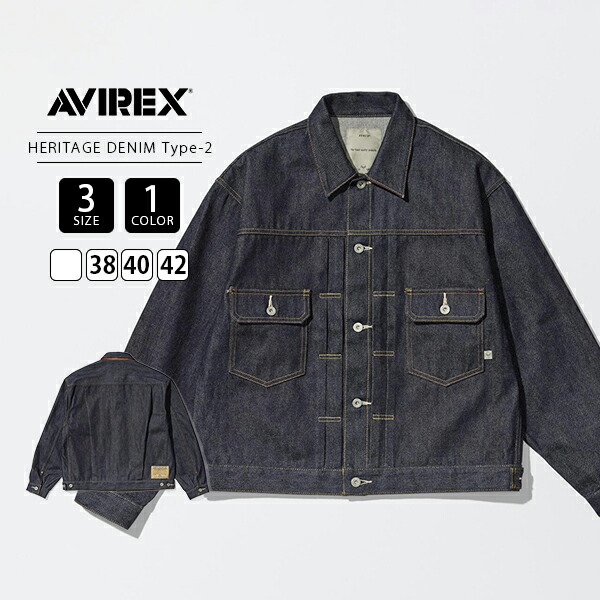 AVIREX アビレックス メンズ アウター デニムジャケット Gジャン レザーアレンジ AVIREX HERITAGE DENIM Type-2 JACKET 1950年代 ストリート 7836952013 ボックスシルエット ワークジャケット アメカジ ミリタリー ヴィンテージ クラシック 経年変化 セットアップ対応