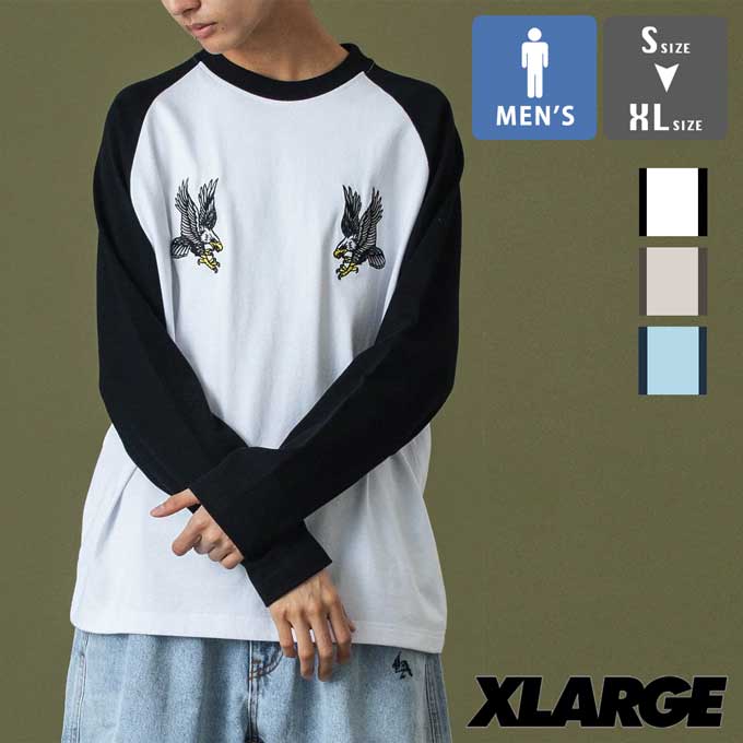 【 XLARGE エクストララージ 】 EAGLE RAGLAN L/S TEE イーグル ラグラン 長袖 Tシャツ 101253011020 /xlarage エクストララージ tシャツ ロンT 長袖Tシャツ ラグラン バックプリント 刺繍 アメカジ カジュアル ストリート 2025AW /