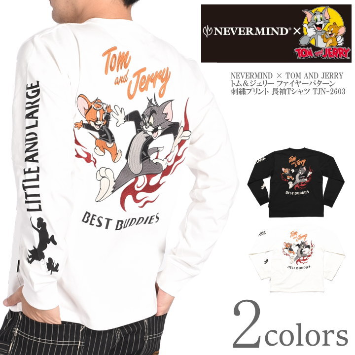 NEVERMIND ネバーマインド × TOM AND JERRY トムとジェリー コラボ ロンT トム＆ジェリー ファイヤーパターン 刺繍プリント 長袖Tシャツ TJN-2603【2026春新作】