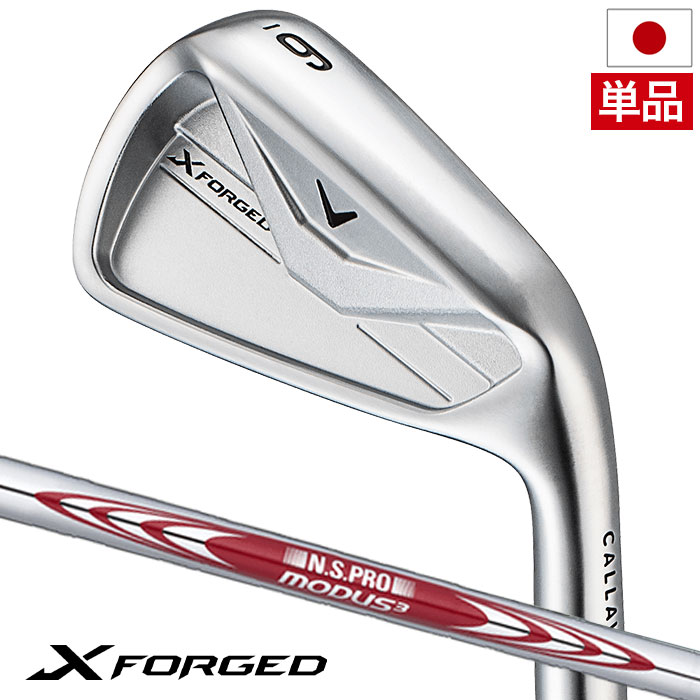 【4月10日発売予定】キャロウェイ X FORGED アイアン 単品(#5) メンズ 右用 N.S.PRO MODUS TOUR 105 スチールシャフト 日本正規品 2026年モデル Callaway ゴルフクラブ