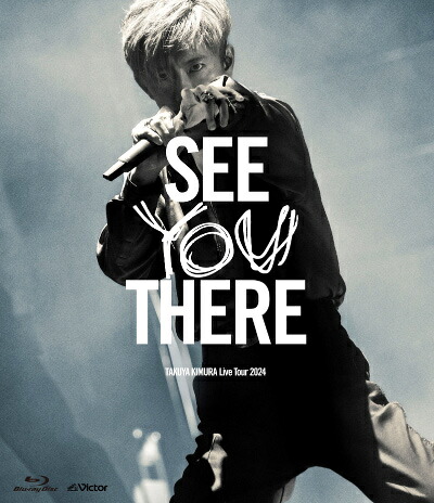 購入者特典：A4クリアファイルB付き！ 木村拓哉『TAKUYA KIMURA Live Tour 2024 SEE YOU THERE』 通常盤（Blu-ray） [三条本店]