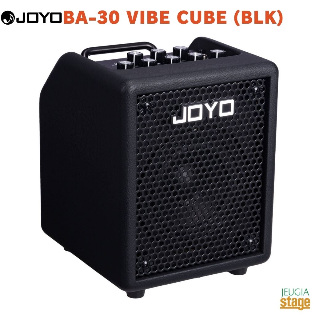 JOYO BA-30 VIBE CUBE (BLK) ジョーヨー ベースアンプコンボ ブラック 【Stage- Guitar Accessory】Black 黒 オーディオインターフェース 卓録 配信 Bluetooth ワイヤレス 30W出力 軽量 練習用