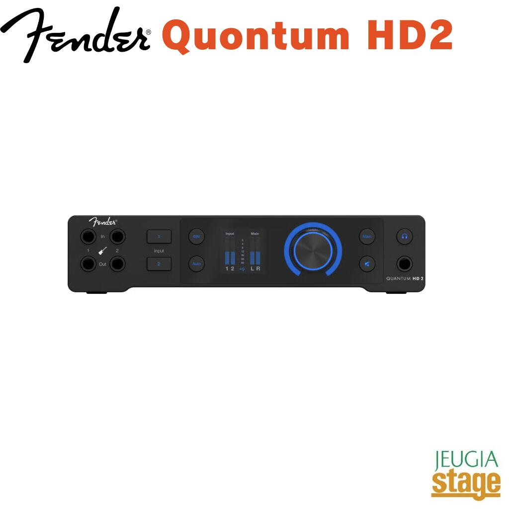 Fender Quantum HD2 USB-C Audio Interface Quantum HDシリーズUSB-Cオーディオインターフェース【Stage- Desk Top Music】録音 配信 DTM フェンダー クオンタム MAX-HDマイクプリ|京都 JEUGIA(ジュージヤ 楽器)