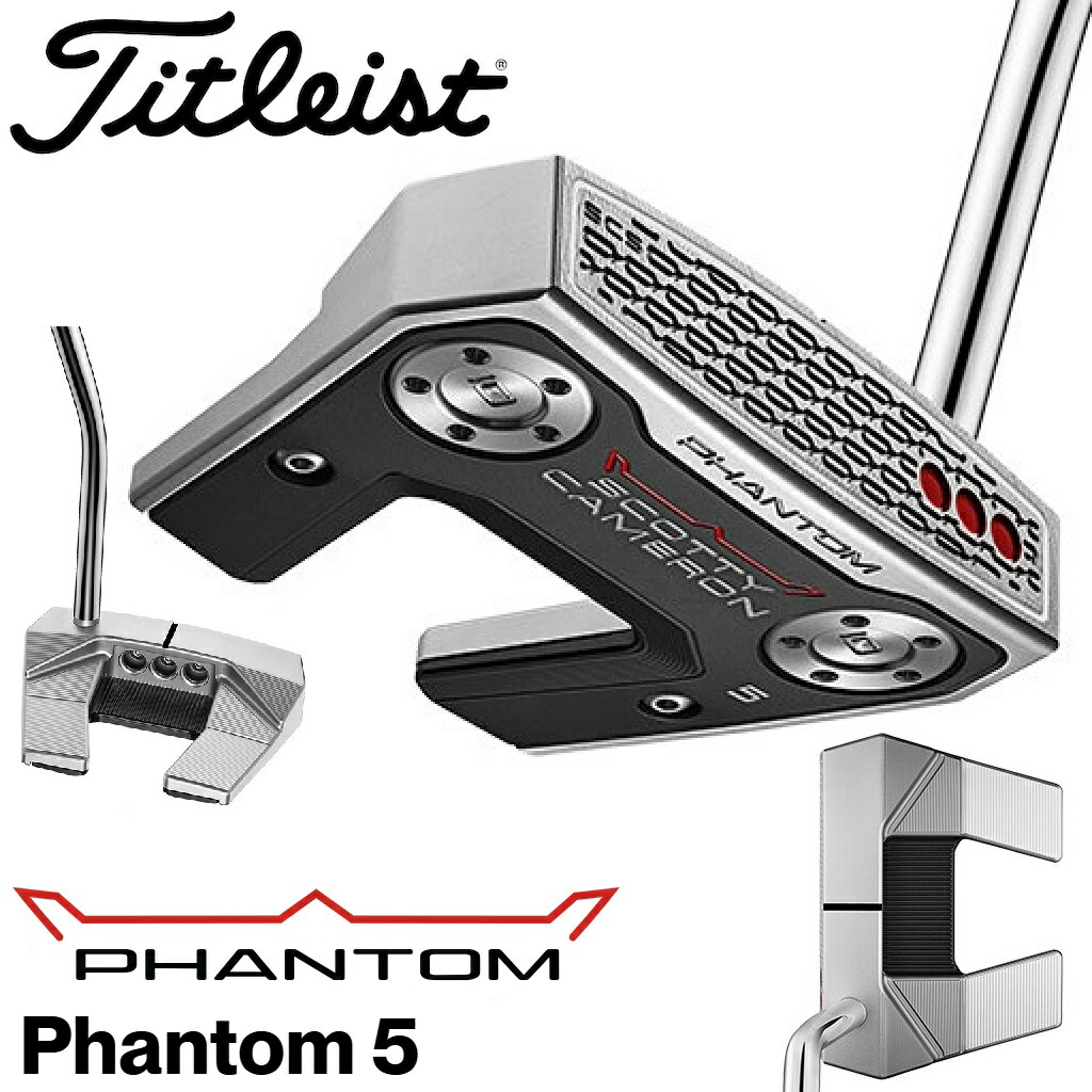 タイトリスト スコッティ・キャメロン PHANTOM 5 パター（35in） 758RA35J Titleist