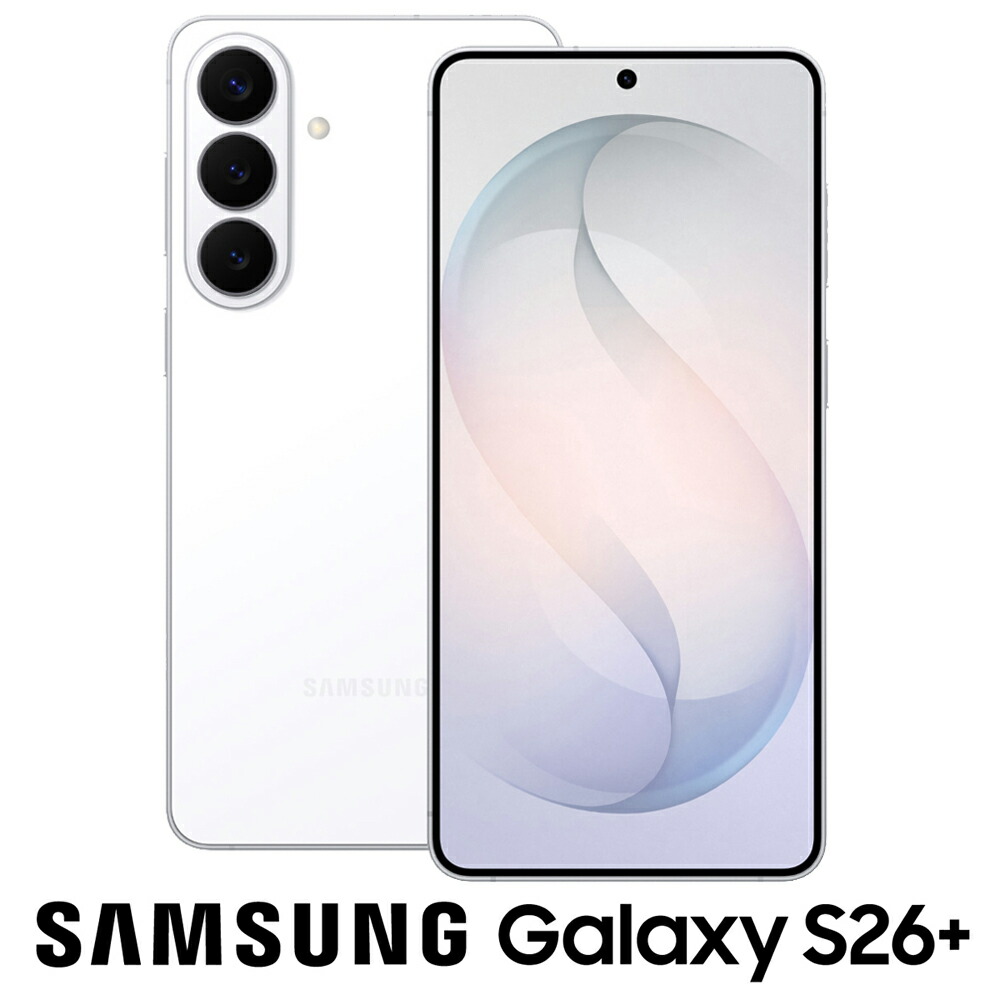 SAMSUNG｜サムスン Samsung Galaxy S26+（12GB/512GB）- 白いこと（SIM無償性版）  SM-S947QZWESJP スマートフォン本体-スマートフォン・タブレット