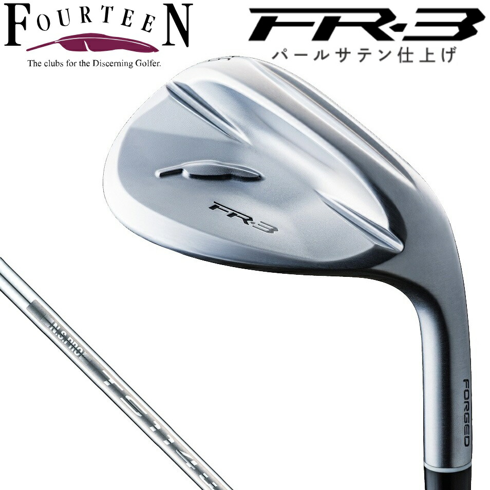 フォーティーン FR-3 ウェッジ パールサテン仕上げ ロフト角48°（N.S.PRO TS-114w Ver2 スチールシャフト） FR3_TS114W48 FOURTEEN ゴルフクラブ