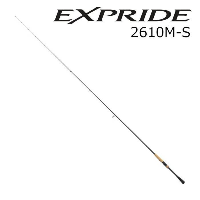 シマノ 22 エクスプライド 2610M-S 22エクスプライド 2610M-S SHIMANO 22EXPRIDE バスロッド