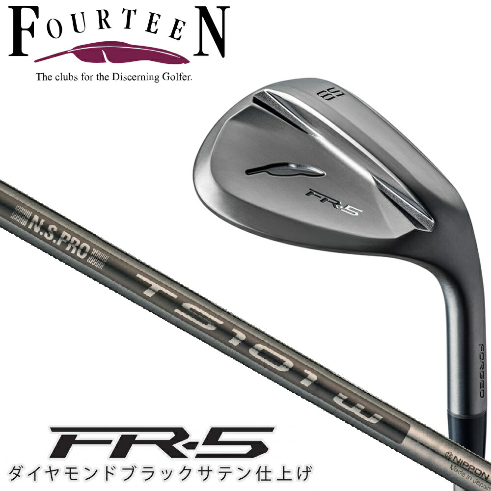 フォーティーン FR5 (BK) ウェッジ ロフト角60°（N.S.PRO TS-101w-BK スチールシャフト） FR5BK_TS101WBK60 FOURTEEN ゴルフ ゴルフクラブ