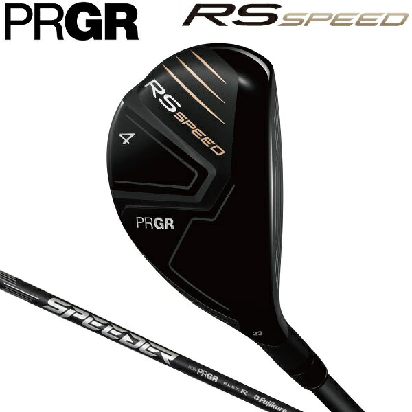 プロギア RS SPEED ユーティリティ #4 (SPEEDER NX FOR PRGR シャフト・フレックス：R) HIJ304