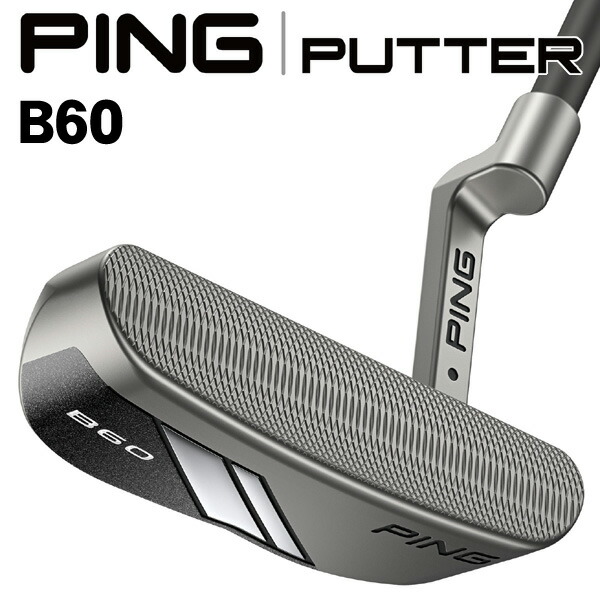 楽天市場】ピン PING パター メンズ ビー60 PING 2024 PT STD