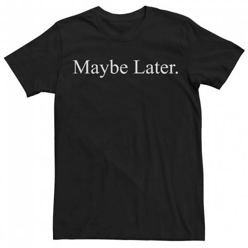 正規品販売 Licensed Character キャラクター Tシャツ 黒色 ブラック Licensed Character Maybe Later Simple Text Tee Black メンズファッション トップス Tシャツ カットソー 人気top Aqsasport Org