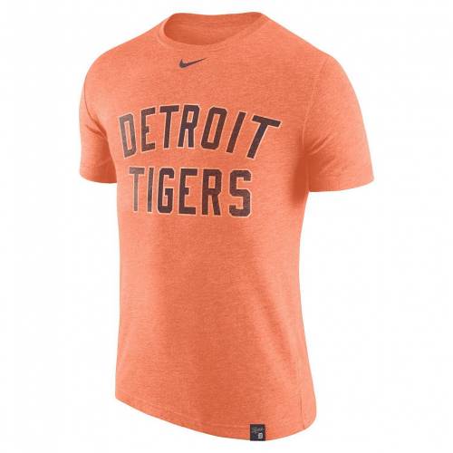 50 Off ナイキ Nike 橙 オレンジ デトロイト タイガース パフォーマンス Tシャツ Orange Nike Heathered Triblend Dna Performance Tshirt Tgr メンズファッション トップス Tシャツ カットソー 再再販 Sanctuarystaging Com
