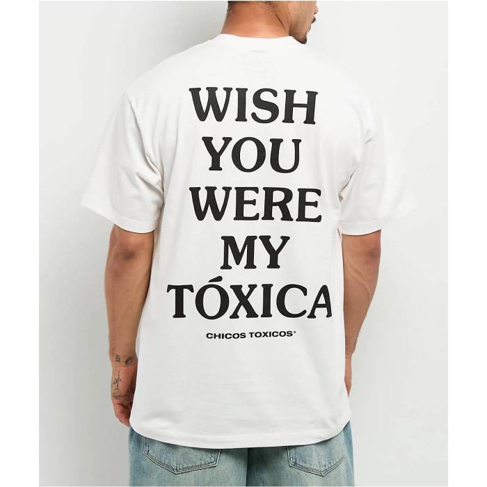 Chicos Toxicos 【 Wish You Were My Toxica White T-Shirt Men\u0027s White 】 白いこと 白いこと プルオーバー メンズ 白いこと 白いこと