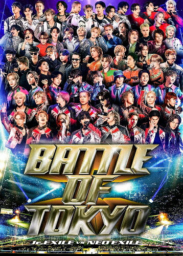 【送料無料】BATTLE of TOKYO ～Jr.EXILE vs NEO EXILE～【DVD】/オムニバス[DVD]【返品種別A】